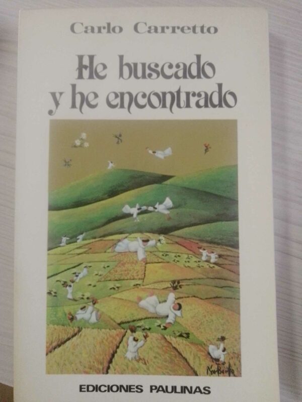 He buscado y he encontrado