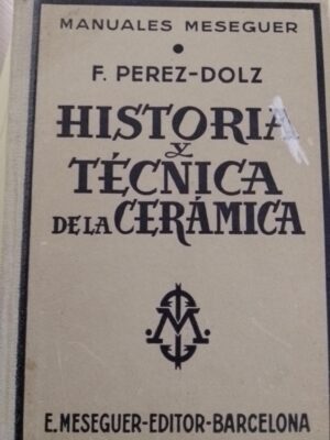 Historia y técnica de la cerámica