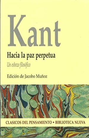 KANT Hacia la paz perpetua Un esbozo filosófico