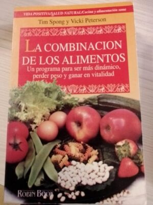 La combinación de los alimentos