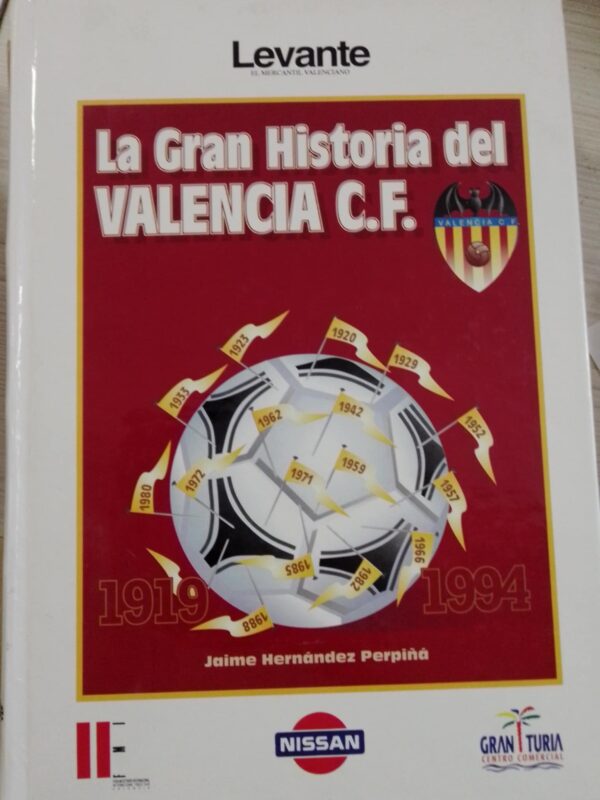 La gran historia del Valencia C F