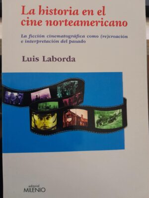 La historia en el cine norteamericano