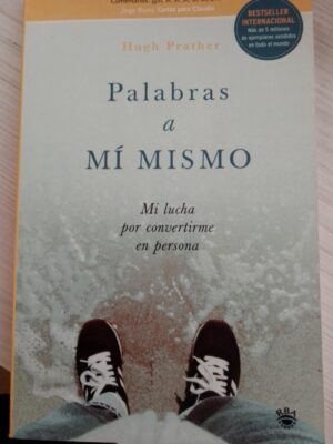 Palabras a mi mismo