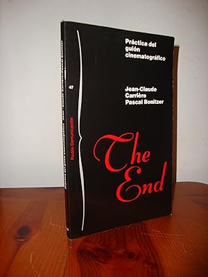 The End . Práctica del guión cinematográfico Paidós 2007 9788475097282