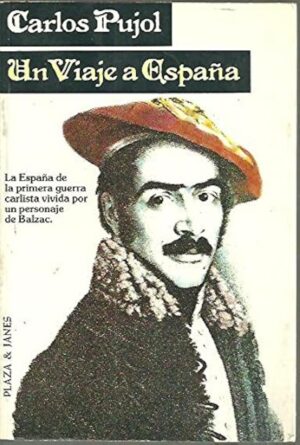 Un viaje a España Carlos Pujol