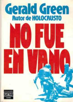no fue en vano