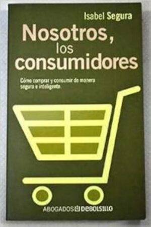 nosotros, los consumidores