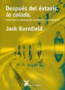 Después del éxtasis, la colada