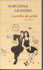 Almudena Grandes Castillos de cartón