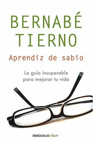 B TIERNO Aprendiz de sabio Debolsillo 2012 9788499085494