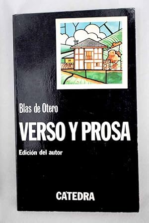 BLAS DE OTERO Verso y prosa Cátedra 1978 8420710008