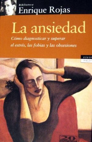E ROJAS La ansiedad 8478809236