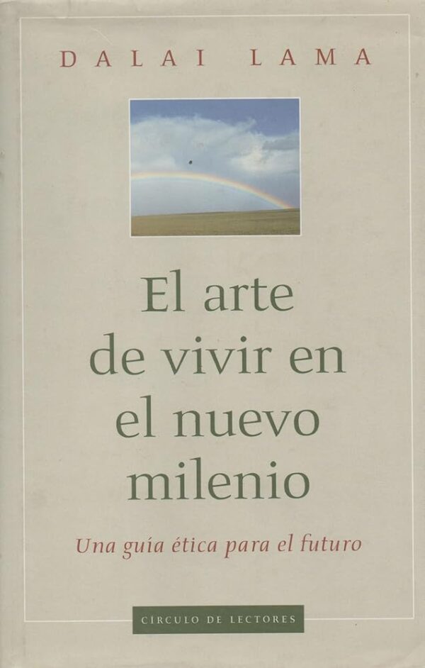El arte de vivir en el nuevo milenio
