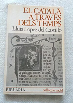 El catalá a traves dels temps