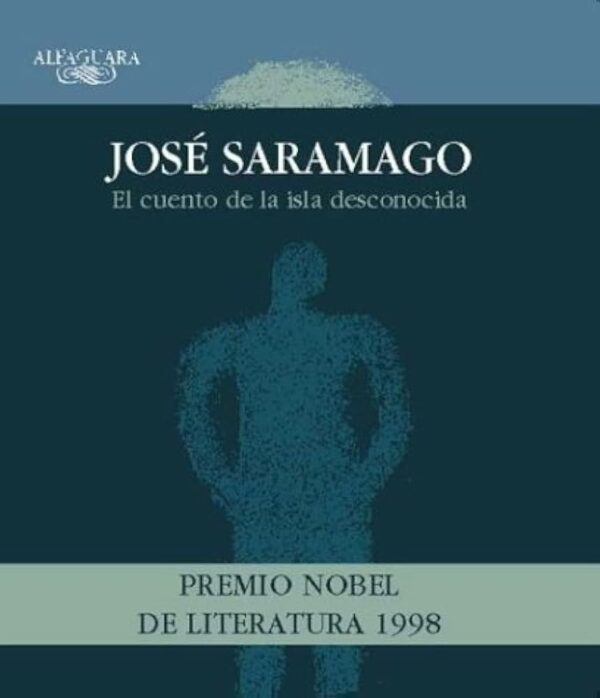 El cuento de la isla desconocida