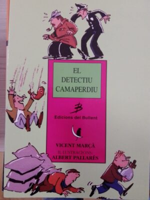 El detectiu camaperdiu