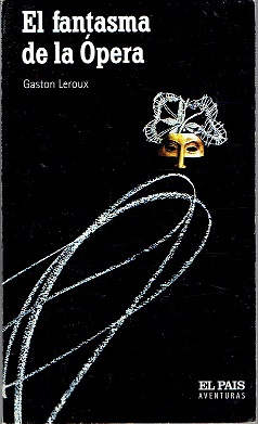 G LEROUX El fantasma de la ópera Pais 8496246396