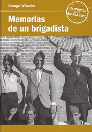 G WHEELER Memorias de un brigadista 8447344312
