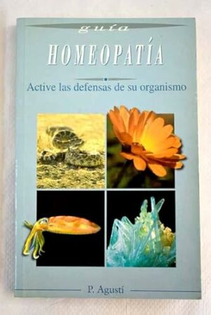 Homeopatía. Active las defensas de su organismo