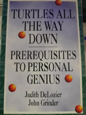 Turtles all the way down Prerequisites to personal genius