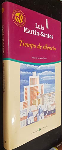 L MARTÍN SANTOS Tiempo de silencio Mundo 8481302627