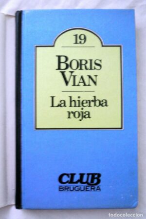 La hierba roja