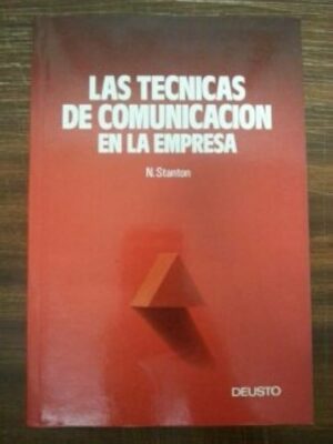 Las técnicas de comunicación en la empresa