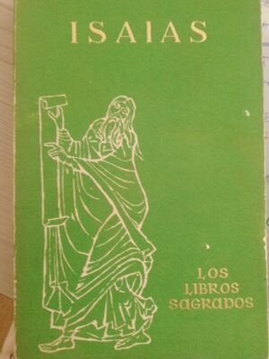 Los libros sagrados. Isaías