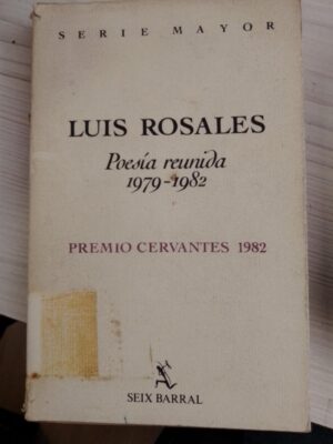 Luis Rosales poesía reunida