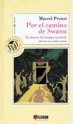 M PROUST Por el camino de Swann (En busca del tiempo perdido 1) Mundo 8481301728