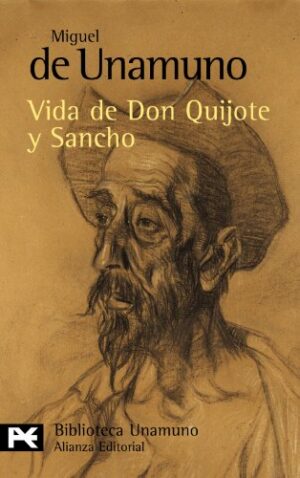 M UNAMUNO Vida de Don Quijote y Sancho Alianza 8420636142