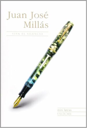 Millás viva el silencio
