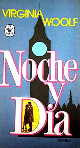 Noche y día Virginia Woolf 8401410657