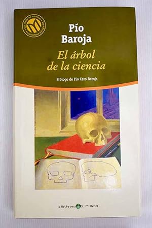 PIO BAROJA El árbol de la ciencia Mundo 2001 8481304190