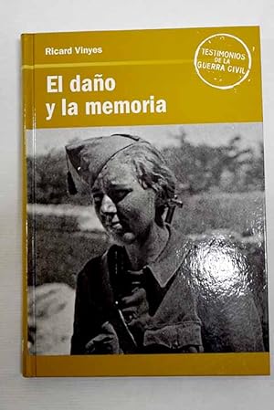 RICARD VINYES El daño y la memoria 8447346358