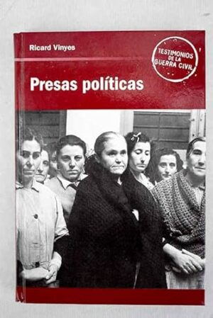 RICARD VINYES Presas políticas 8447344150