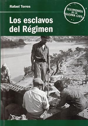 Rafael Torres Los esclavos del Régimen 8447344118