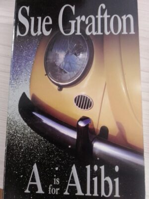 Sue Grafton A is for Alibi