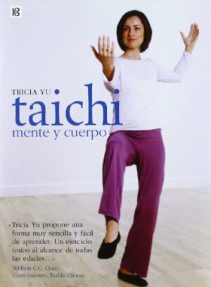 T YU Taí-chi Mente y Cuerpo BLUME 2004 8489840474