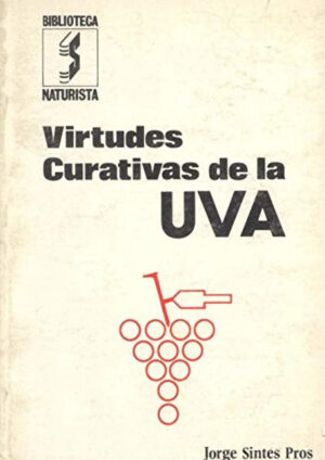virtudes curativas de la uva 8430204563
