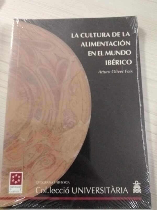 La cultura de la alimentación en el mundo ibérico