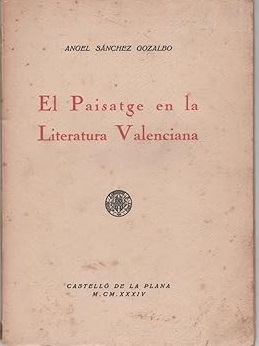 A SÁNCHEZ GOZALBO El paisatge en la Literatura Valenciana 1934