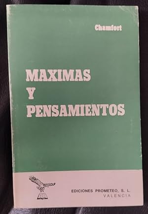 CHAMFORT Máximas y pensamientos Prometeo 1966
