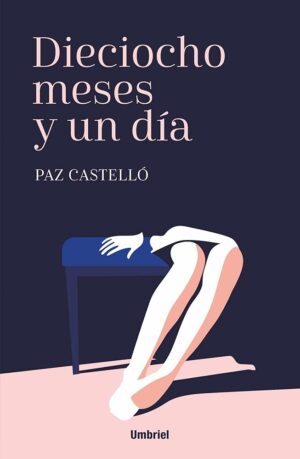 Dieciocho meses y un dia