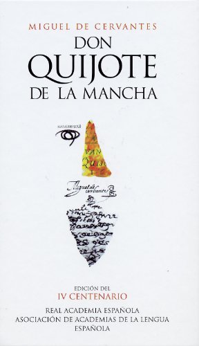 Don Quijote de la Mancha (Edicion del IV Centenario) Alfaguara 8420467286
