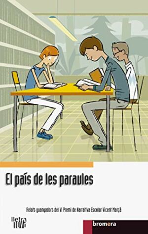 El pais de les paraules Bromera 2011 9788498249149