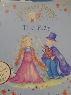Princess poppy. The play