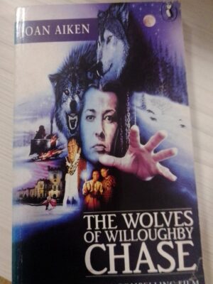 The wolves of willoughby chase