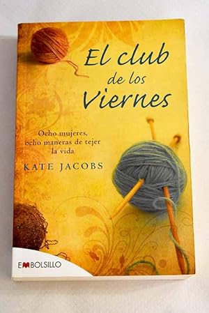 KATE JACOBS El club de los viernes Maeva 2010 9788492695072