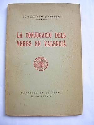 La conjugació dels verbs en valencià 1933